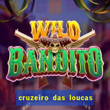 cruzeiro das loucas filme completo dublado topflix